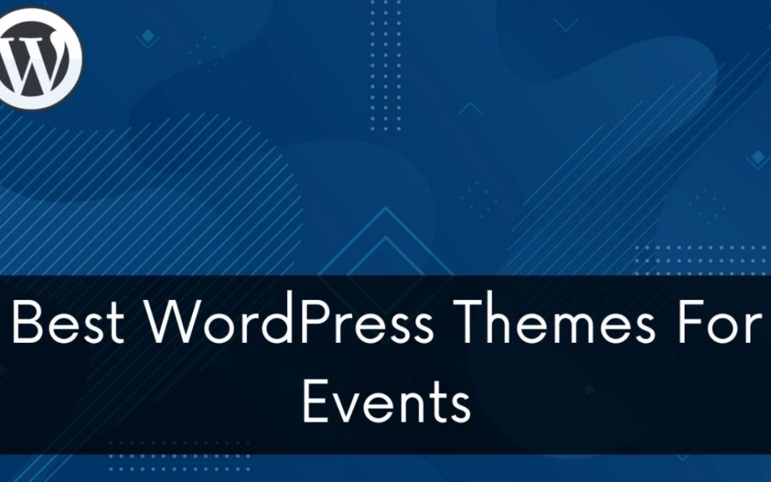 11 Best WordPress Themes For Events