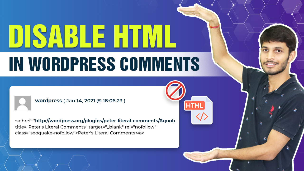 How To Disable HTML In WordPress Comments