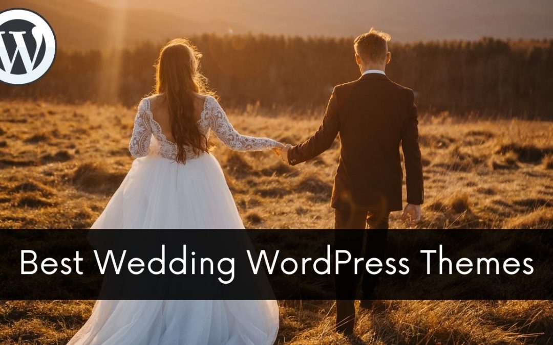 8 Best Wedding WordPress Themes