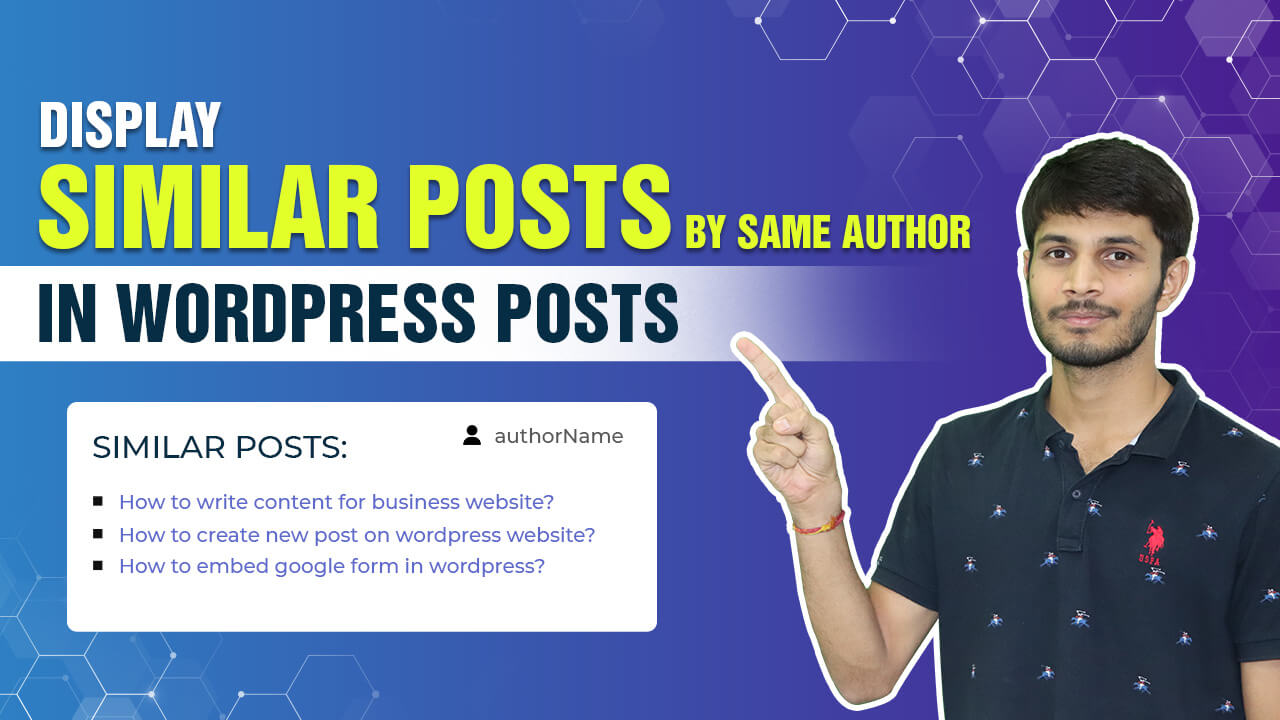How To Display Related Posts By Same Author In WordPress