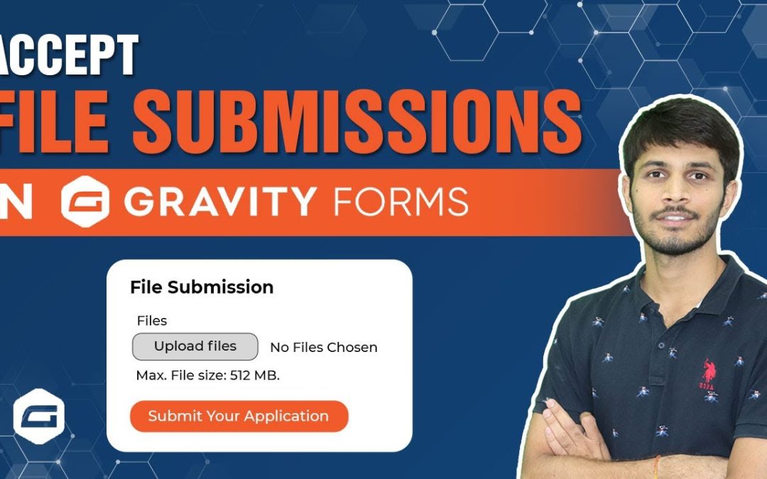 How To Accept File Submissions In WordPress Gravity Forms