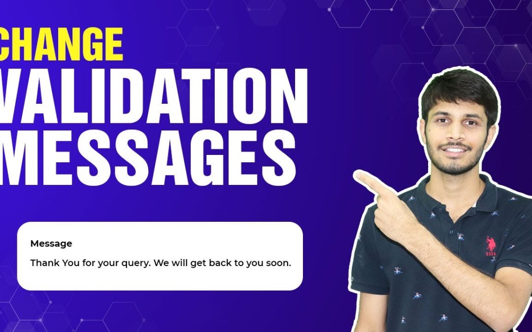 How To Change The Validation Message In Contact Forms In WordPress