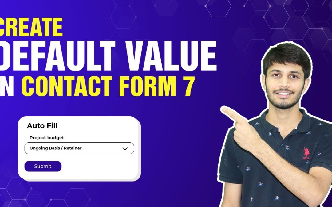 How To Set Default Field Options In Contact Form 7