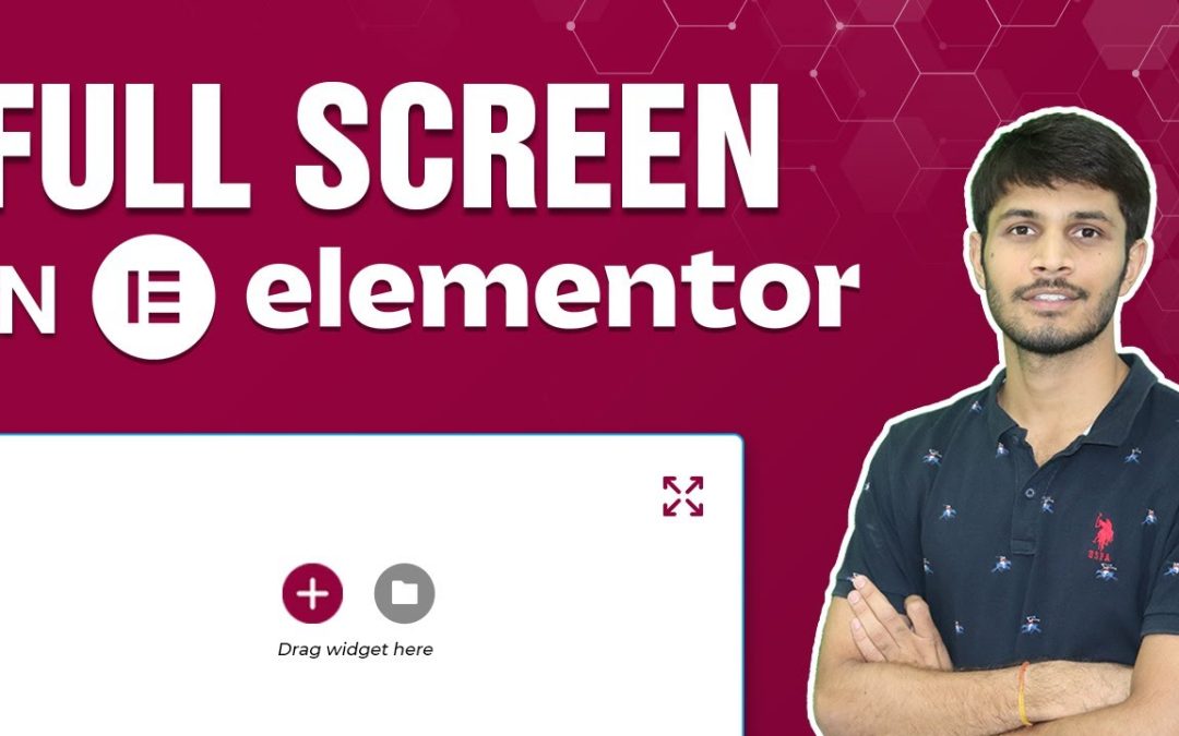 How To Make Elementor Full Screen in WordPress