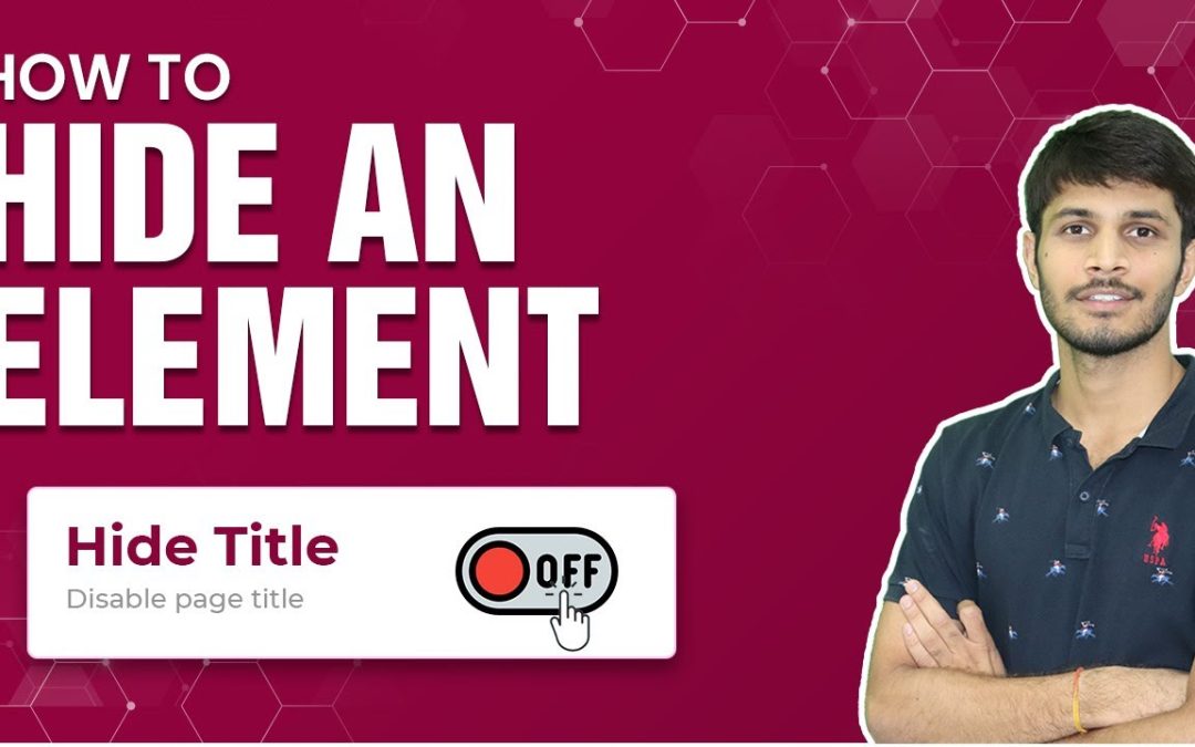 How To Hide An Element In Elementor