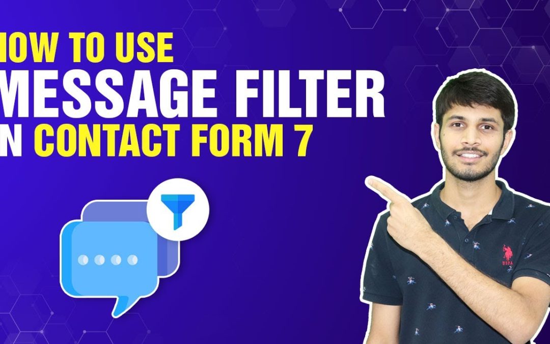 How To Set Up Message Filter For Contact Form 7 In WordPress