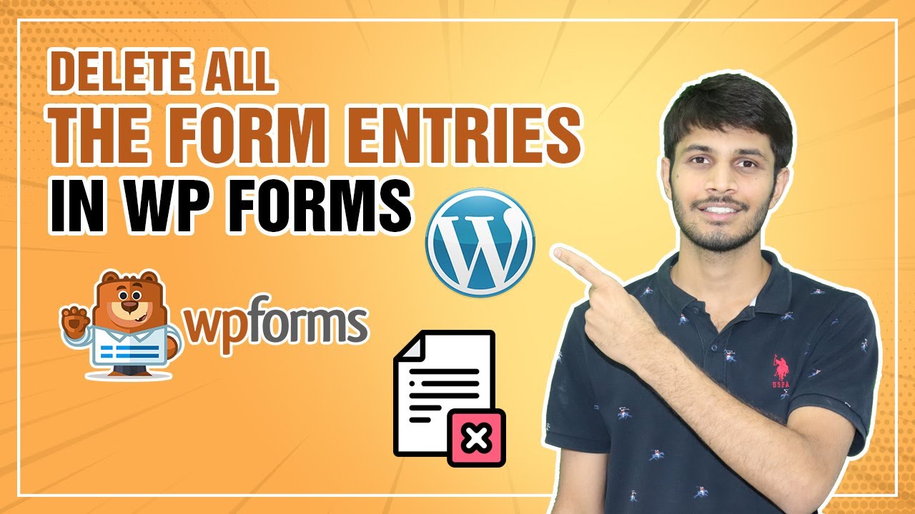 How To Delete All The Form Entries In WPForms