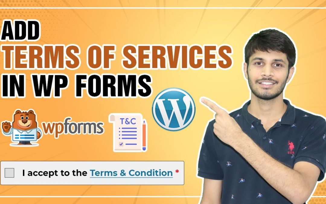 How To Add Terms Of Services In WP Forms