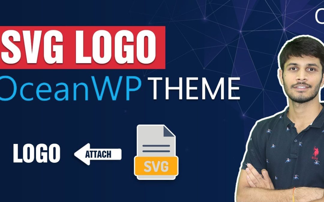How To Add A SVG Logo In WordPress Using Ocean WP Theme