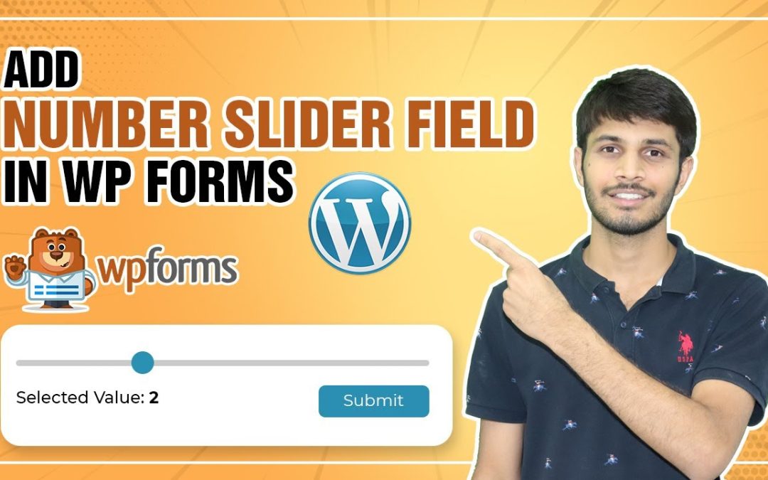 How To Add Number Slider Field To WPForms