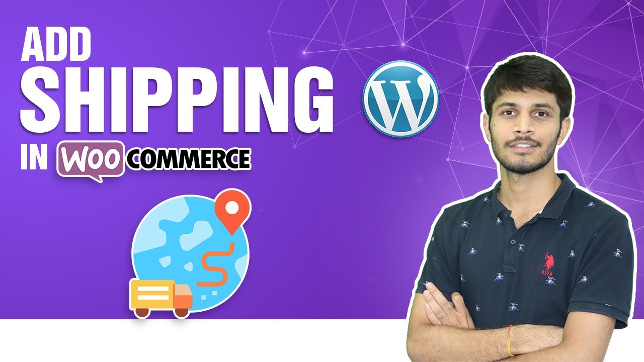 How To Add Shipping In Woocommerce