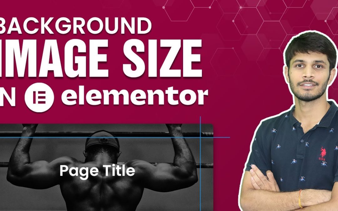 How To Determine Background Image Size In Elementor