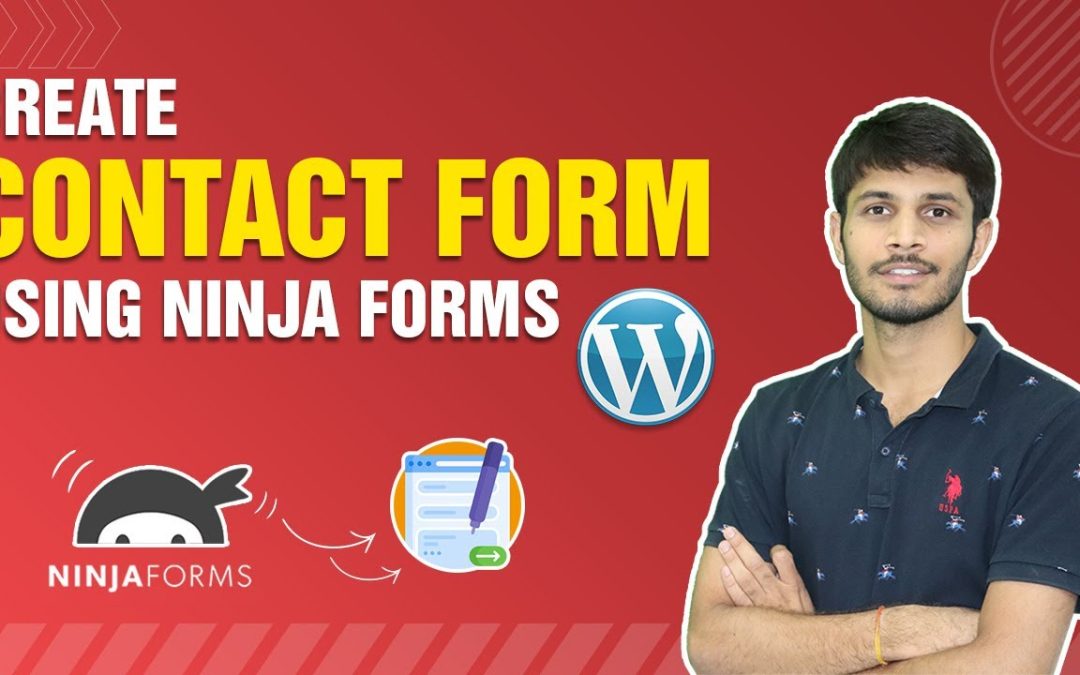 How To Create Contact Form In WordPress Using Ninja Forms