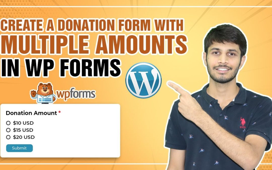 How To Create A Donation Form With Multiple Amounts In WPForms