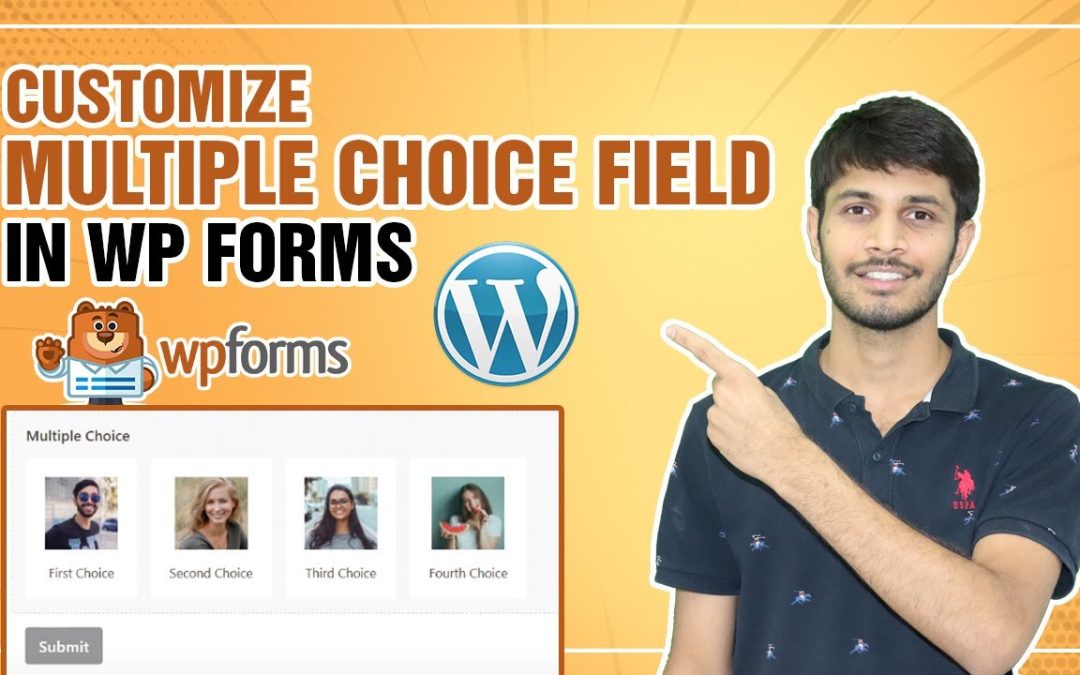 How To Customize Multiple Choice Field In WPForms In WordPress