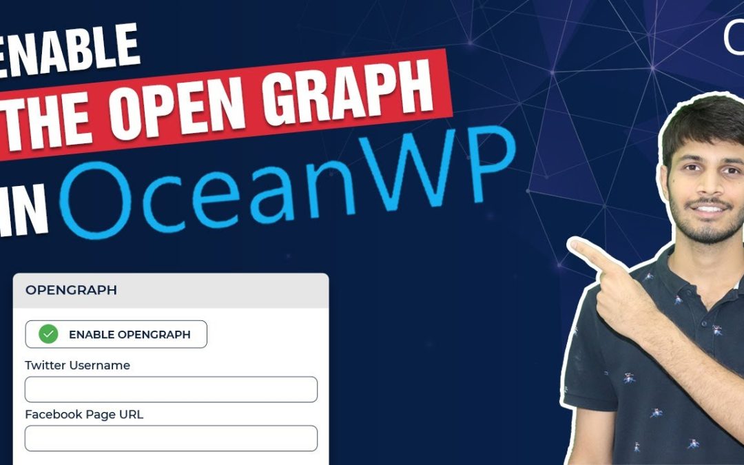 How To Enable The Open Graph In WordPress