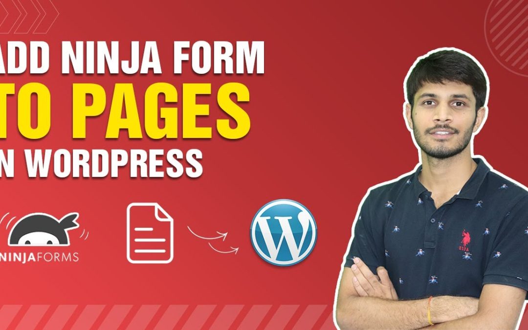 How To Add Ninja Form To Pages In WordPress