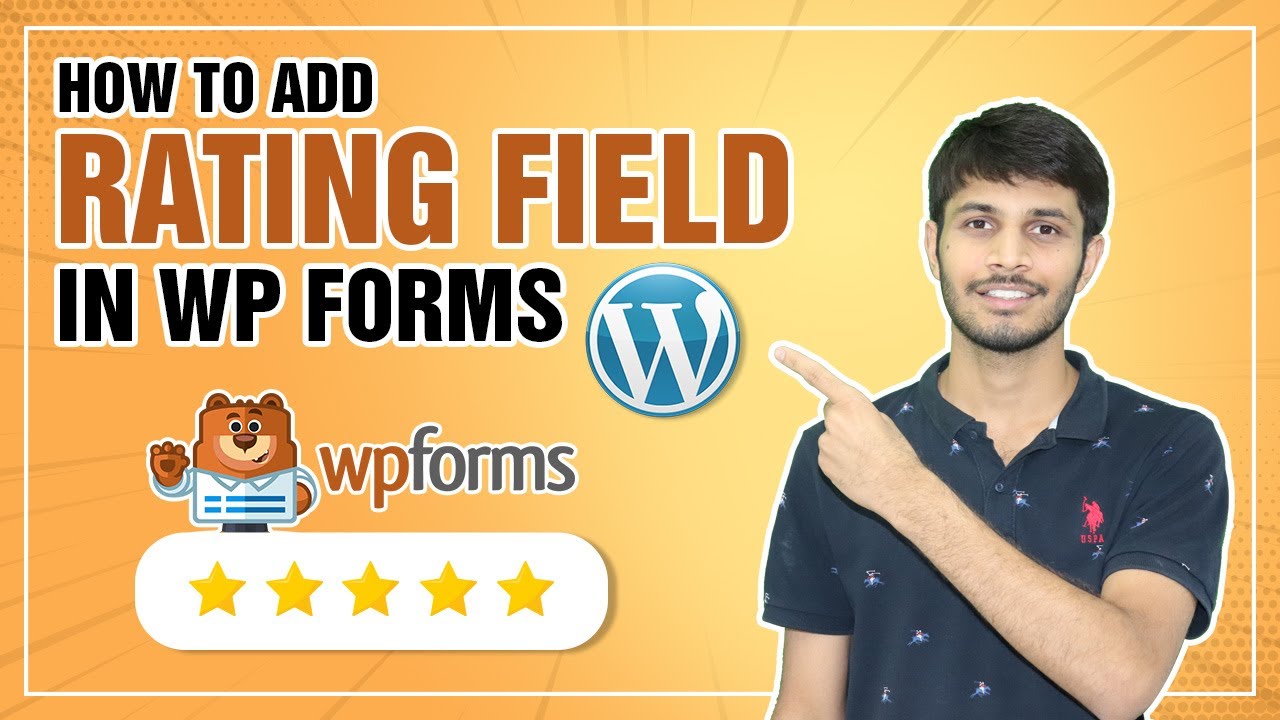 How To Add Rating Field In WP Forms