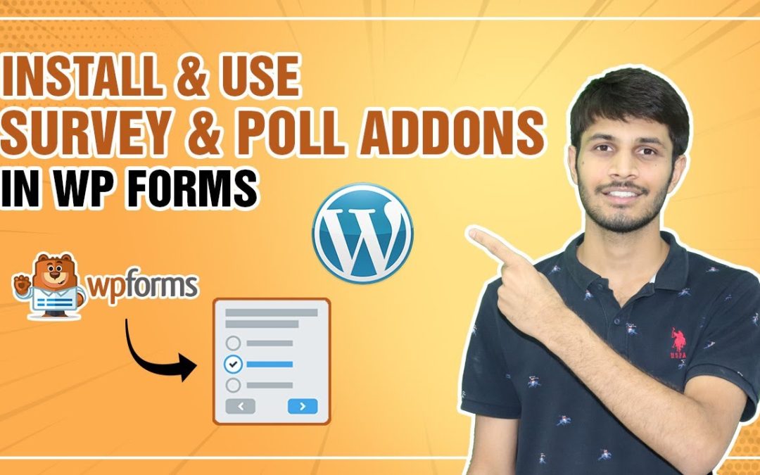 How To Install and Use Survey and Poll Addons In WP Forms