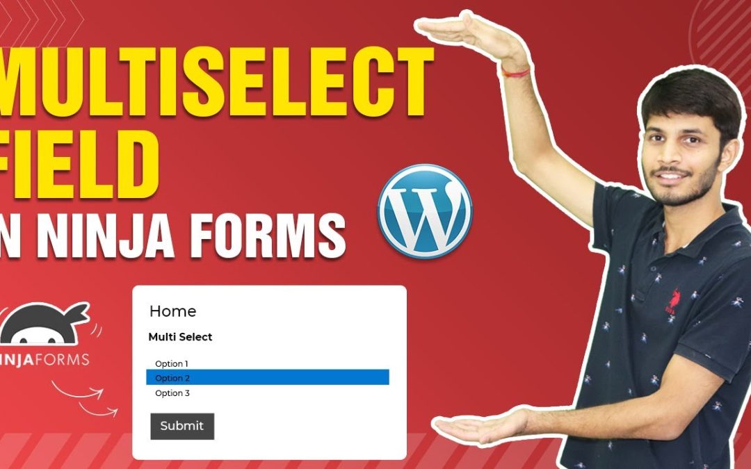 How To Use The Multiselect Field In Ninja Forms