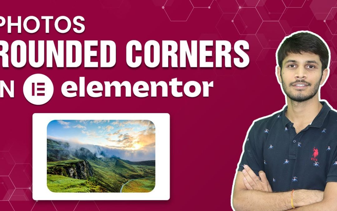 How To Give Photos Rounded Corners In Elementor