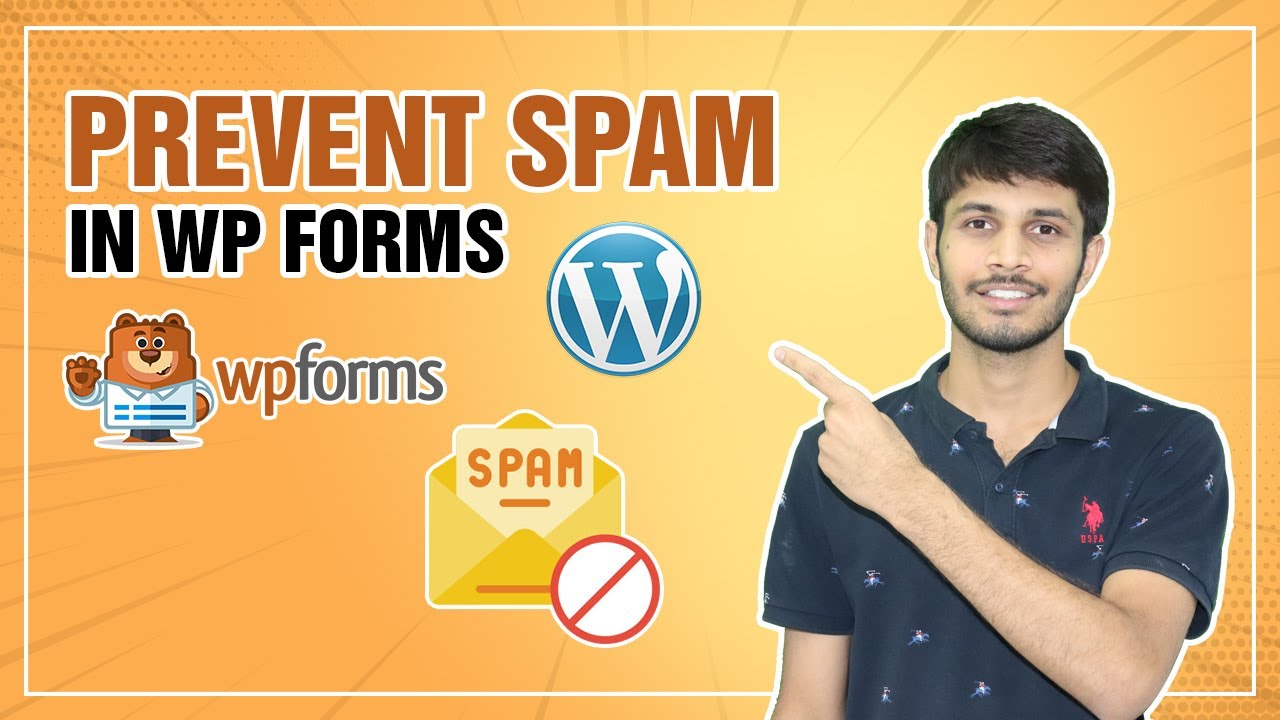 How To Prevent Spam In WPForms