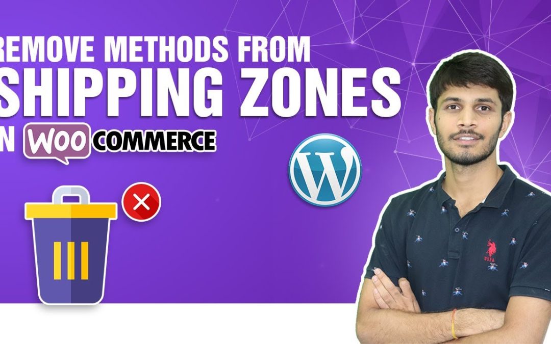 Remove Methods from Shipping Zones Woocommerce