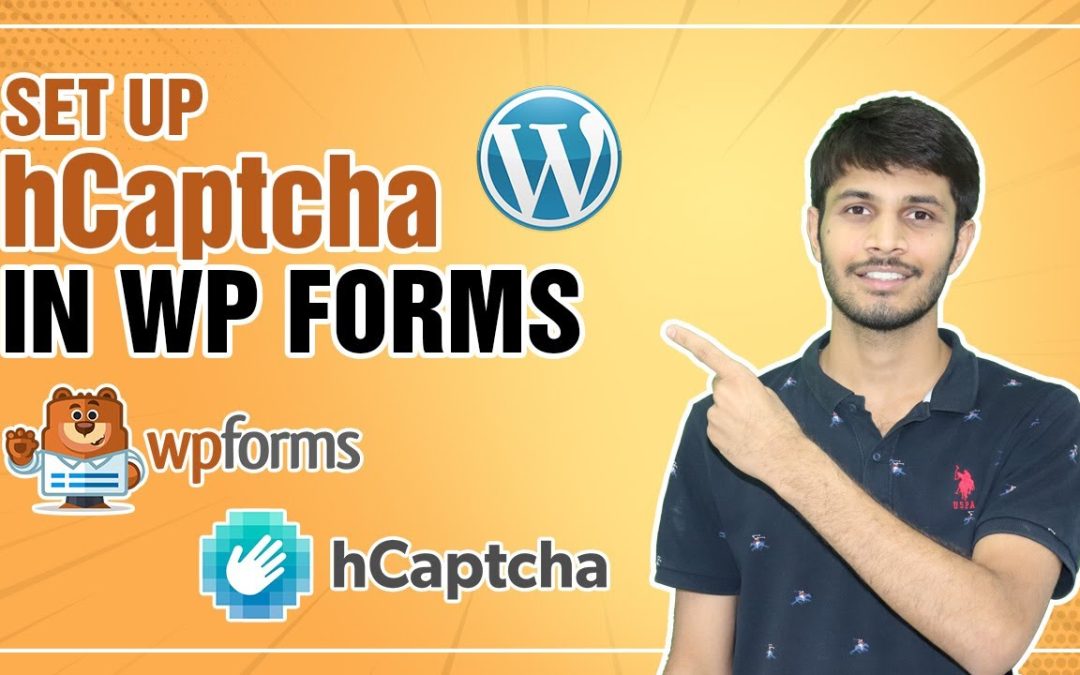 How To Set Up hCaptcha In WPForms WordPress