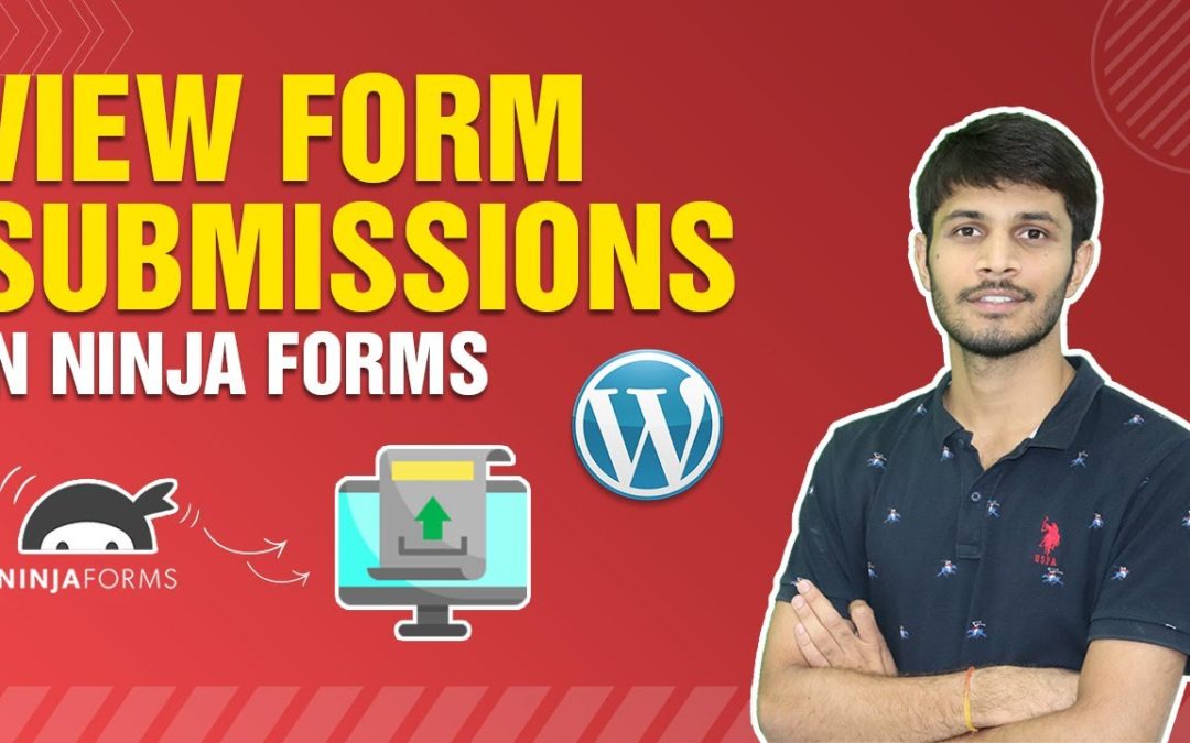 How To View Ninja Form Submissions